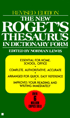 The New Roget's Thesaurus in Dictionary Form