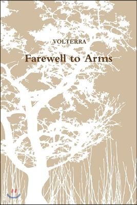 Farewell to Arms