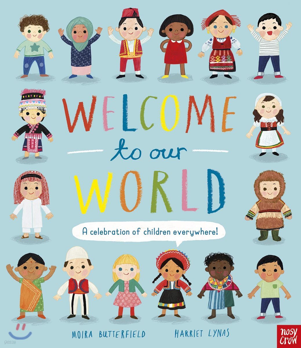 Welcome to Our World: A Celebration of Children Everywhere!