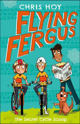 The Flying Fergus 9: The Secret Cycle Scoop