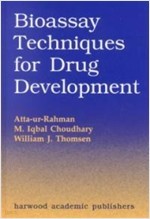 Bioassay Techniques for Drug Development (Hardcover)  