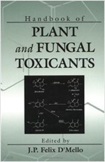 Handbook of Plant and Fungal Toxicants (Pharmacology and Toxicology) (Hardcover)             