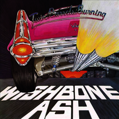 Wishbone Ash — Twin Barrels Burning 앨범 커버