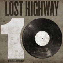 Various — Lost Highway 10th Anniversary 앨범 커버