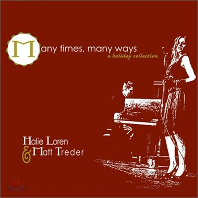 Halie Loren - Many Times, Many Ways