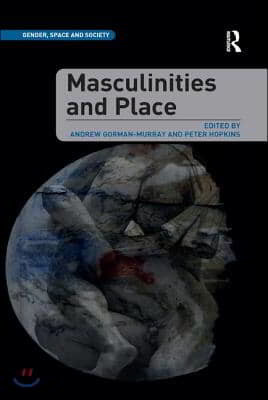 Masculinities and Place