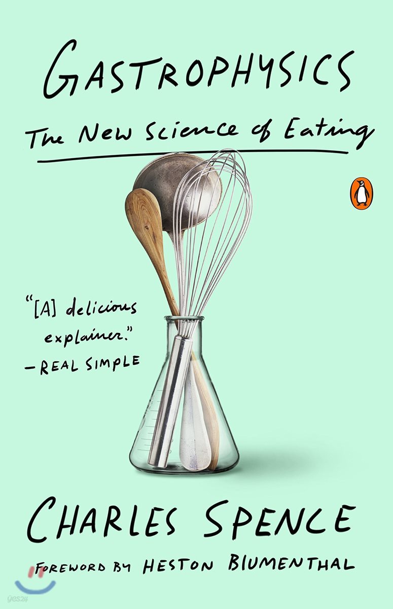 Gastrophysics: The New Science of Eating