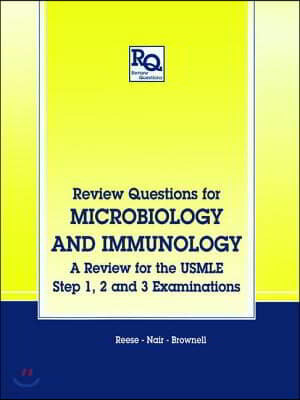 Review Questions for Microbiology and Immunology