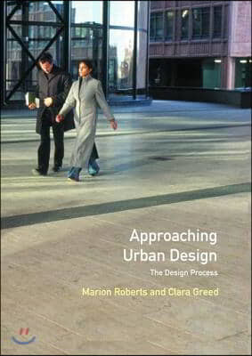 Approaching Urban Design