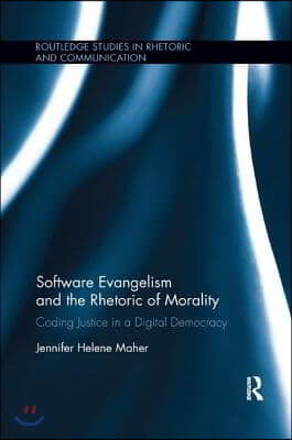 Software Evangelism and the Rhetoric of Morality