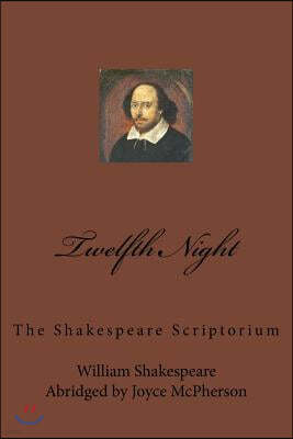 Shakespeare Scriptorium: Twelfth Night