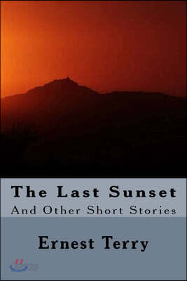 The Last Sunset