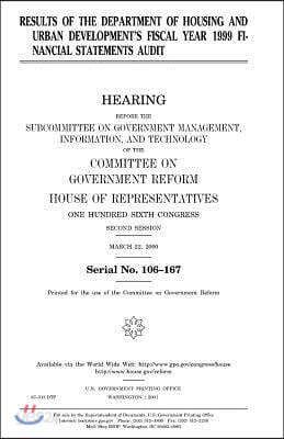 Results of the Department of Housing and Urban Development's Fiscal Year 1999 Financial Statements Audit