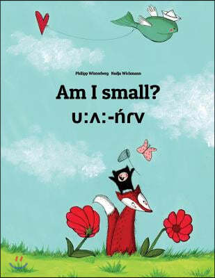 Am I small? : ? -n??v: Children's Picture Book English-Mila (Bilingual Edition)