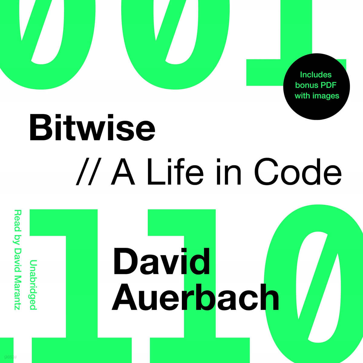 Bitwise Lib/E: A Life in Code