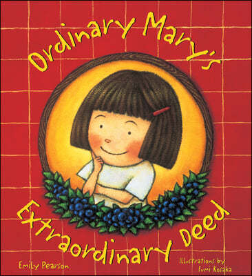 Ordinary Mary's Extraordinary Deed, Paperback