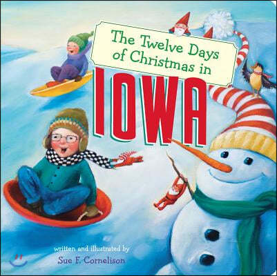 The Twelve Days of Christmas in Iowa