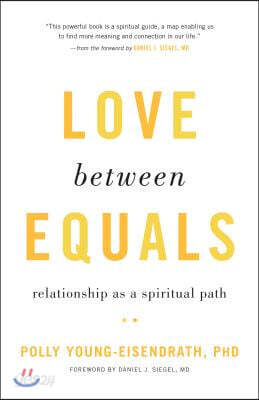 Love Between Equals: Relationship as a Spiritual Path