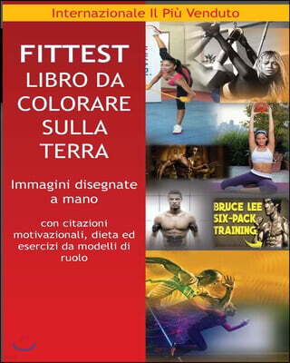Fittest Libro Da Colorare Sulla Terra per un Corpo Mente e salute senza stress nel 2018: Beyonce, Usain Bolt, Bruce Lee, Conor Mcgregor, Ronaldo, Floy