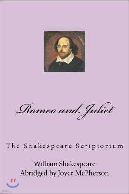 Shakespeare Scriptorium: Romeo and Juliet