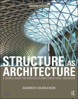 Structure As Architecture