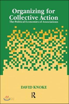 Organizing for Collective Action