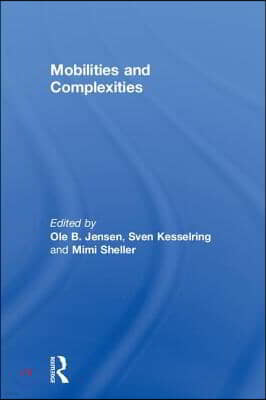 Mobilities and Complexities