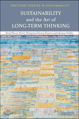 Sustainability and the Art of Long-Term Thinking