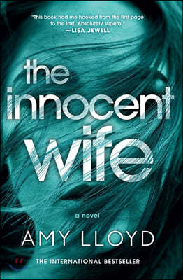 The Innocent Wife: The Award-Winning Psychological Thriller