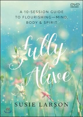 Fully Alive