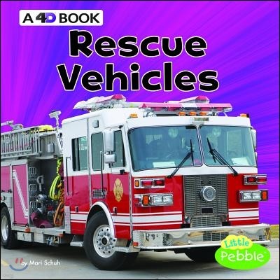 Rescue Vehicles: A 4D Book