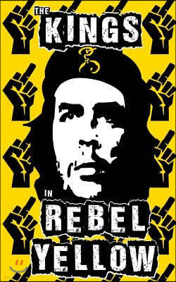 The Kings in Rebel Yellow