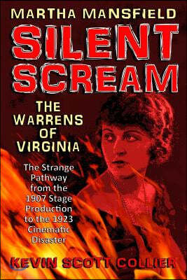 Martha Mansfield Silent Scream