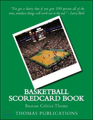 Basketball Scoredcard Book: Boston Celtics Theme