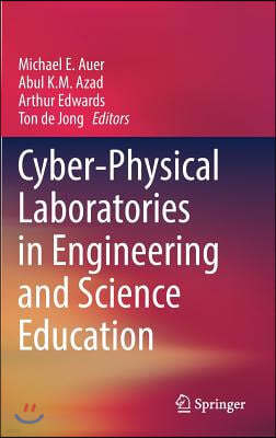 Cyber-Physical Laboratories in Engineering and Science Education