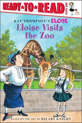 Eloise Visits the Zoo: Ready-To-Read Level 1