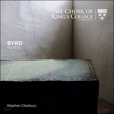 Choir of King's College : Ʈ  (Byrd Motets)