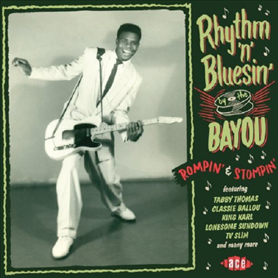 Various Artists - Rhythm 'N' Bluesin' By The Bayou:Rompin' & Stompin (CD)