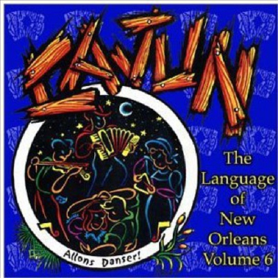 Various Artists - Language Of New Orleans 6: Cajun (CD)