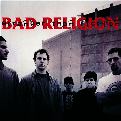 Bad Religion — Stranger Than Fiction (Remastered) 앨범 커버