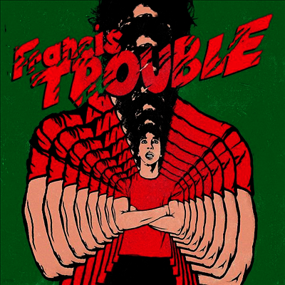 Albert Hammond Jr. — Francis Trouble 앨범 커버
