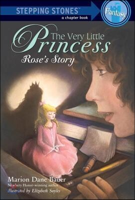 The Very Little Princess: Rose's Story