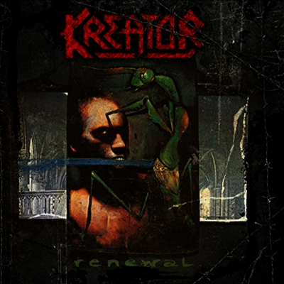 Kreator — Renewal (Deluxe Edition)(Gatefold Cover) 앨범 커버