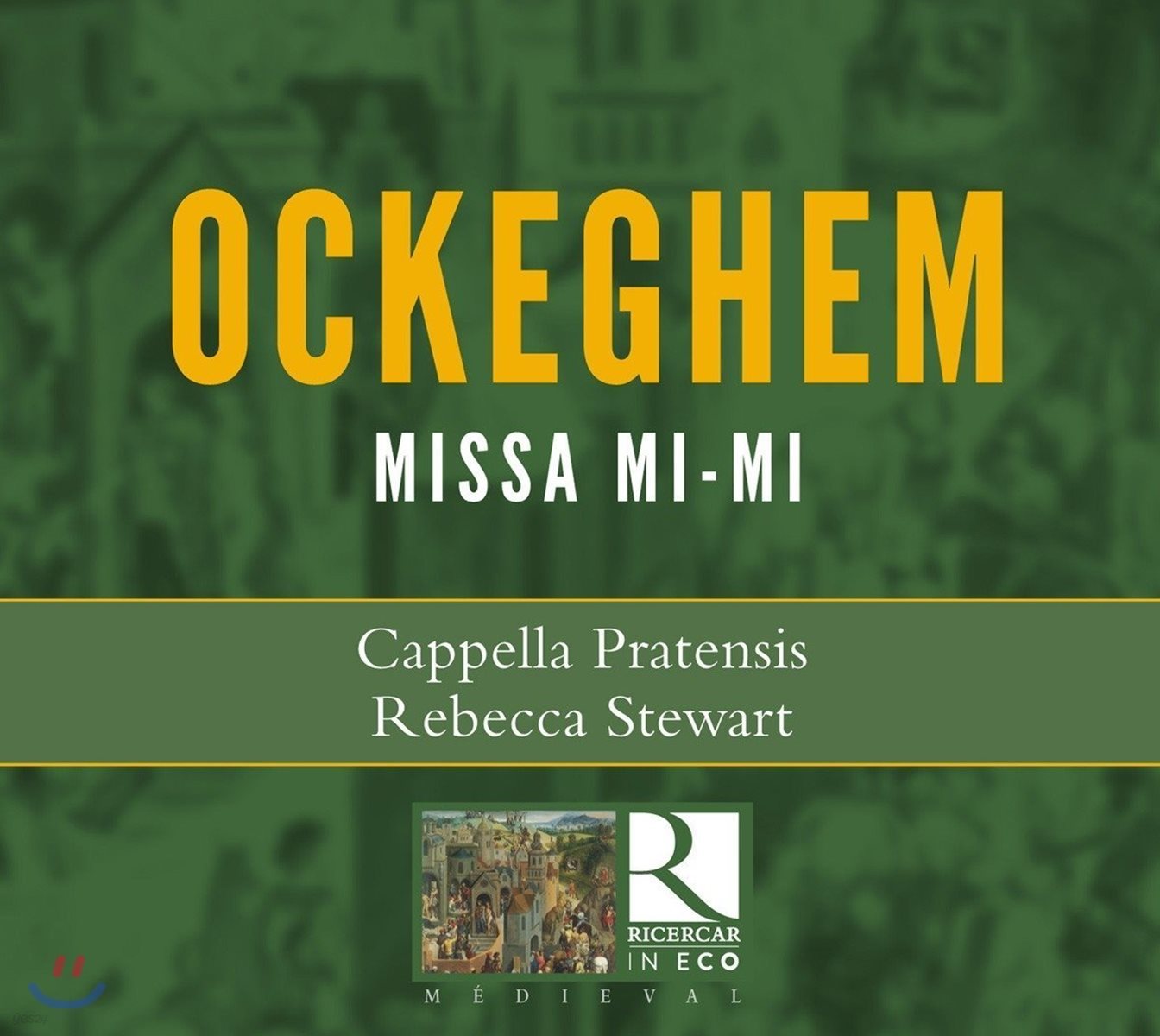 Cappella Pratensis 오케겜: 미사 '미-미' (Ockeghem: Missa Mi-Mi)