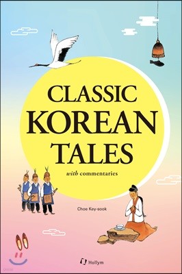 Classic Korean Tales, with commentaries
