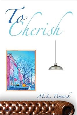 To Cherish