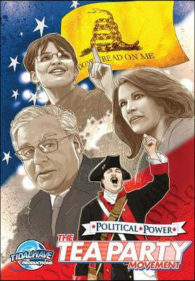 Political Power: The Tea Party Movement