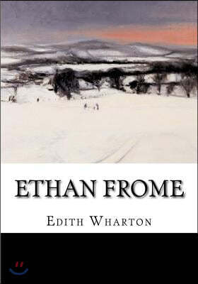 Ethan Frome