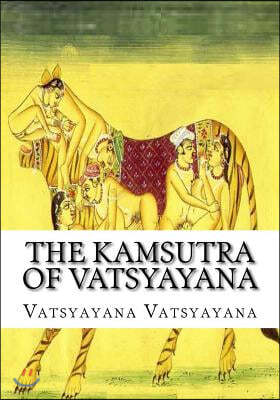 The Kamsutra of Vatsyayana