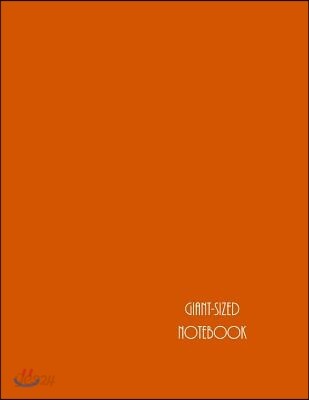 Giant-Sized Notebook: Giant-Sized Notebook/Journal with 500 Lined & Numbered Pages: Burnt Orange Composition Notebook (8.5 X 11/250 Sheets)